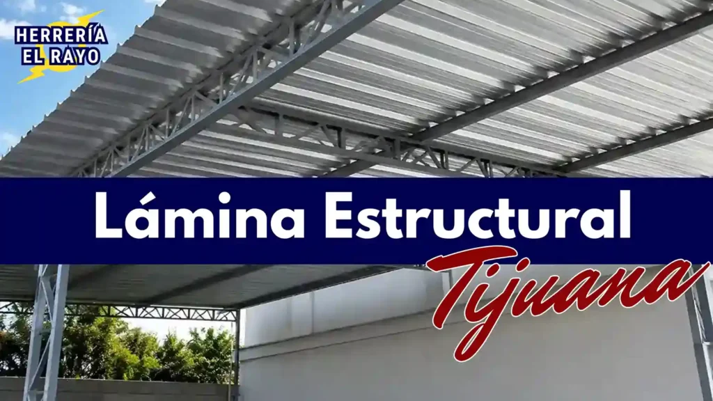 Techumbres de lamina estructural en Tijuana